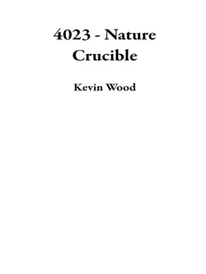 cover image of 4023--Nature Crucible